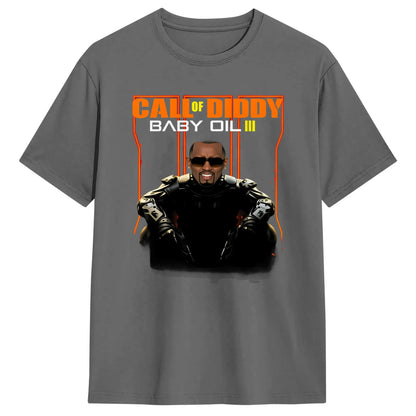 Men Funny Call of Diddy Meme T Shirt  Cotton Clothing Fashion Short Sleeve Crew Neck Tee Shirt Classic T-Shirt