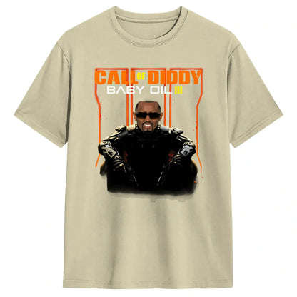 Men Funny Call of Diddy Meme T Shirt  Cotton Clothing Fashion Short Sleeve Crew Neck Tee Shirt Classic T-Shirt