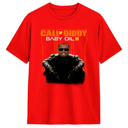 Men Funny Call of Diddy Meme T Shirt  Cotton Clothing Fashion Short Sleeve Crew Neck Tee Shirt Classic T-Shirt